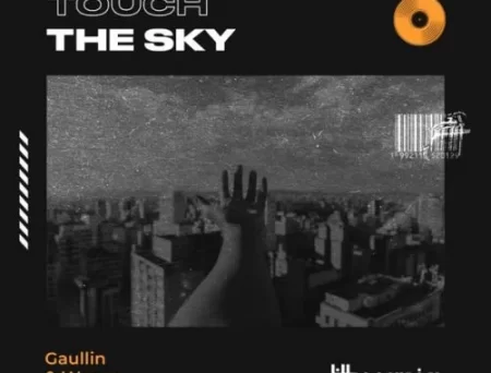 Gaullin - Touch The Sky (feat. Wonga)