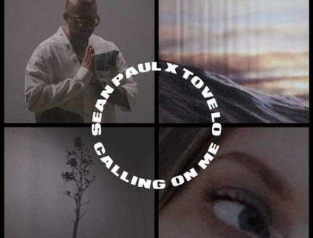 Sean Paul - Calling On Me (feat. Tove Lo)