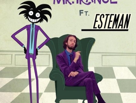 Esteman - Mr. Trance