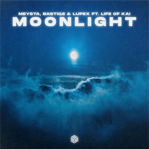 MEYSTA, Bastiqe & LUPEX feat. Life of Kai - Moonlight