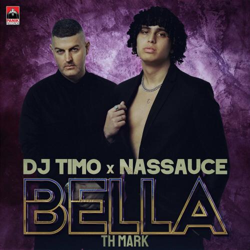 Nassauce, DJ Timo & Th Mark - Bella