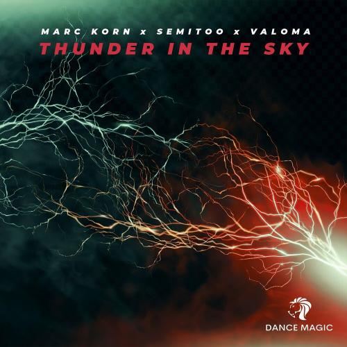 Marc Korn, Semitoo & VALOMA - Thunder In The Sky