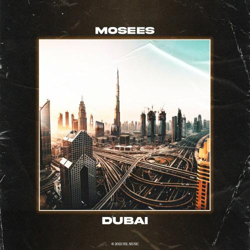 Mosees - Dubai