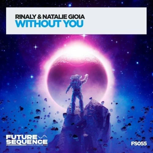 Rinaly feat. Natalie Gioia - Without You
